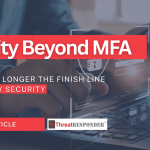 Security Beyond MFA